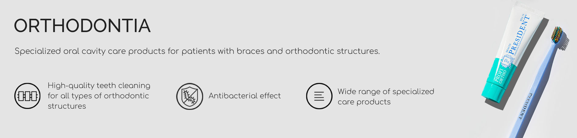 Orthodontics